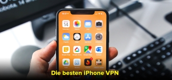 Die besten iPhone VPN-Anbieter für 2022