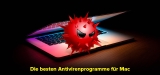 Die besten Antivirenprogramme für Mac