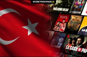Netflix Türkei in Deutschland schauen: Wir zeigen, wie es geht!